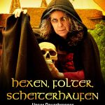 "Hexen, Folter, Scheiterhaufen" - Historische Führung rund um die Hauptphase der Hexenverfolgung in Freiburg (ohne Anmeldung)