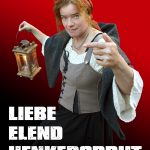 "Liebe, Elend, Henkersbrut" - Spannende Theatertour mit "Anna Gaißerin" (ohne Anmeldung)