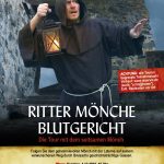 BREISACH: "Ritter, Mönche, Blutgericht" - Theater-Tour mit dem "Seltsamen Mönch" (ohne Anmeldung möglich)